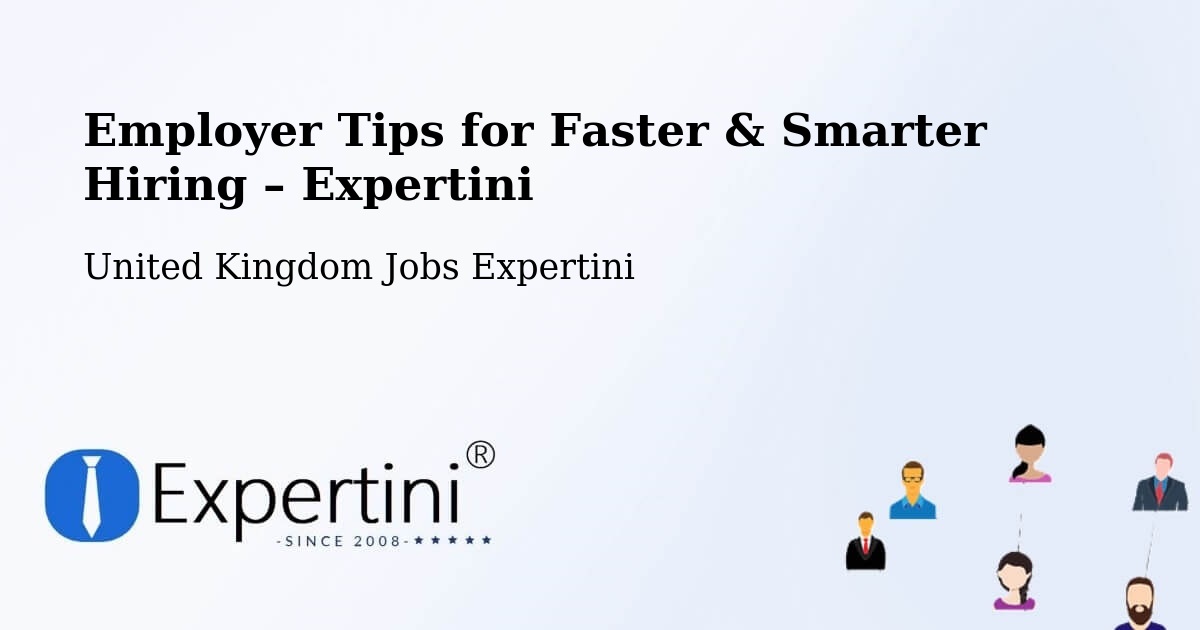 Employer Tips for Hiring & Recruitment – Clevedon - Clevedon, United Kingdom Jobs Expertini